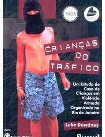 Crianças do tráfico