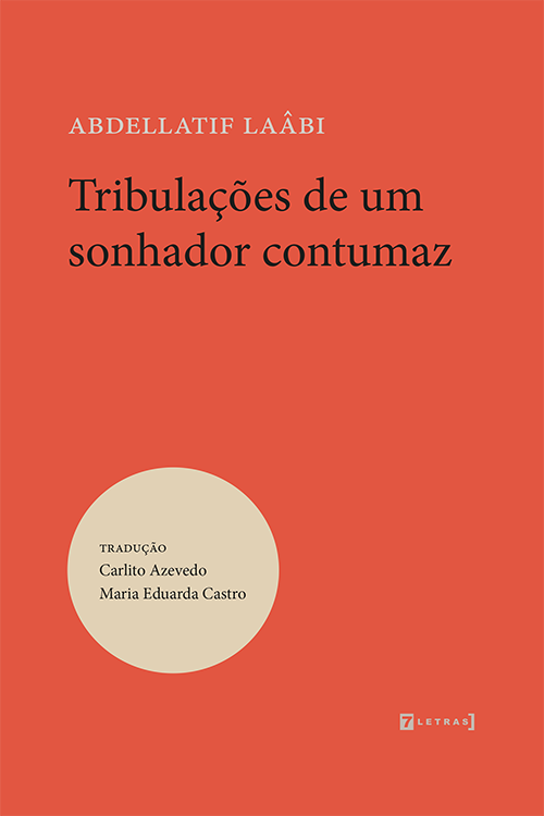 Tribulações de um sonhador contumaz