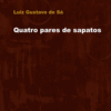 Quatro pares de sapatos
