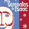 As serenatas do Isaac