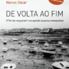 De volta ao fim [2a edição]