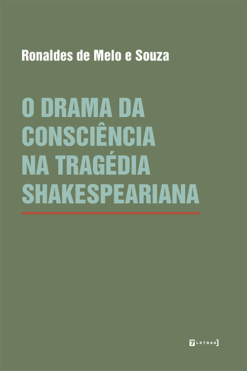 O drama da consciência na tragédia shakespeariana
